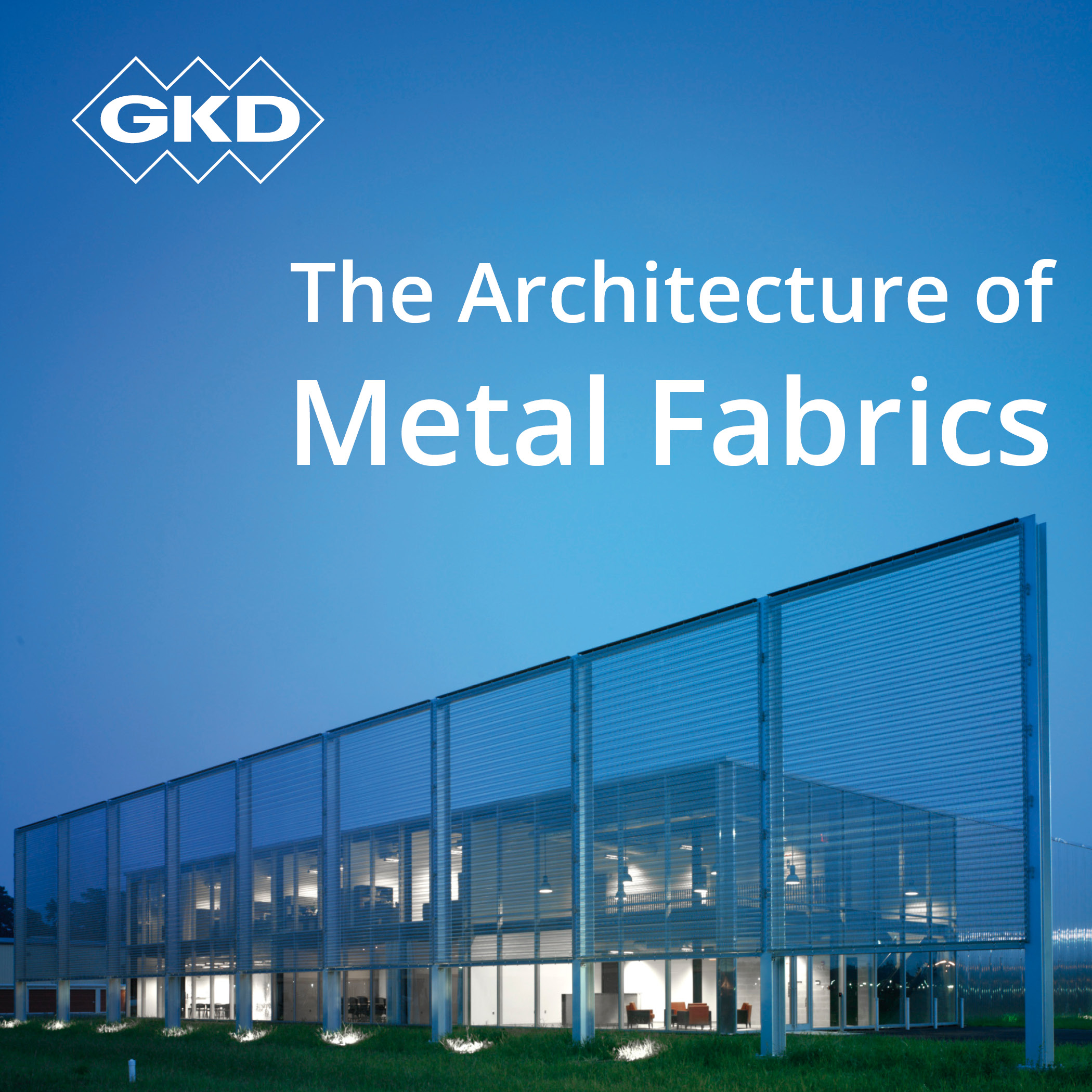 The architecture of metal fabrics